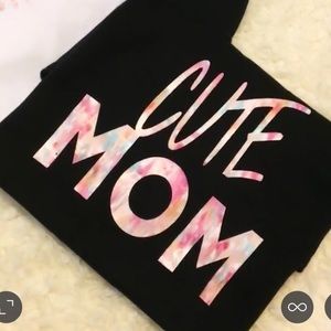 CUTE MOM BRAND LLC T SHIRT